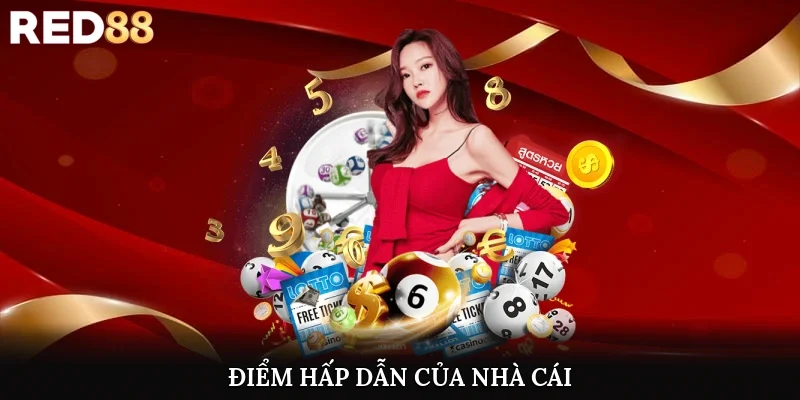 Điểm hấp dẫn của nhà cái