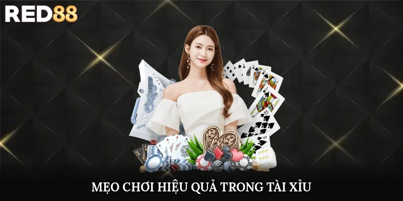 Mẹo chơi hiệu quả trong tài xỉu