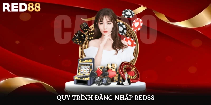 Quy trình đăng nhập Red88